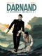 Darnand, le Bourreau français, tome 2