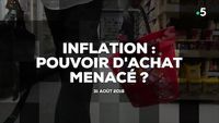 Inflation : pouvoir d'achat menacé ?