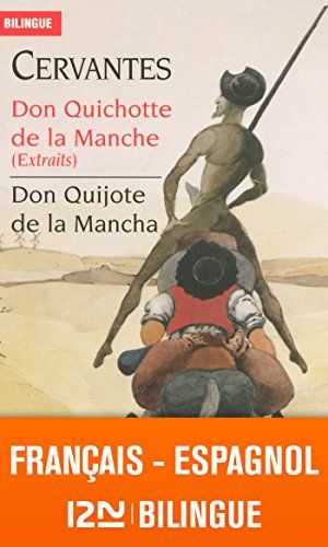 Don Quichotte de la Manche (Extraits)