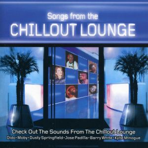 Songs From the Chillout Lounge