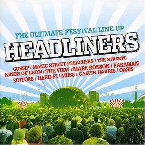 Headliners: The Ultimate Festival Line-Up