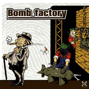 Bomb Factory