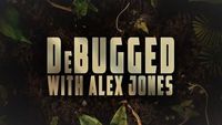 De Bugged with Alex Jones