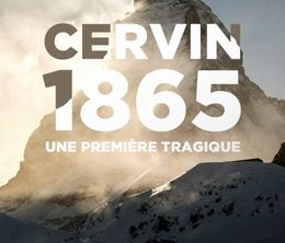 image-https://media.senscritique.com/media/000018014410/0/cervin_1865_une_premiere_tragique.jpg