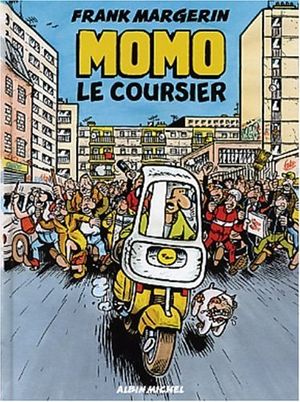 Momo le Coursier, tome 1