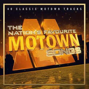 The Nation's Favourite Motown Songs