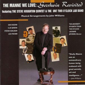 The Manne We Love: Gershwin Revisited