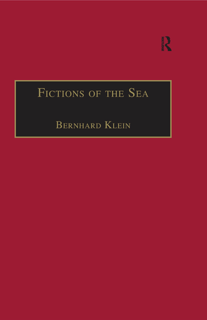 Fictions of the Sea : Critical Perspectives on the Ocean in British Literature and Culture