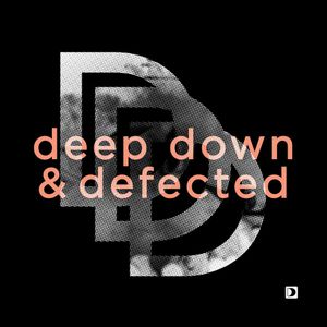 Deep Down & Defected Mix 2