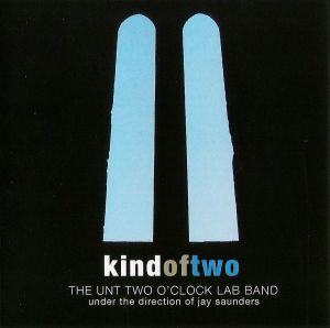Kind of Two