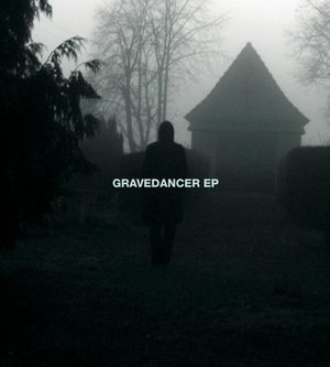 Gravedancer (EP)