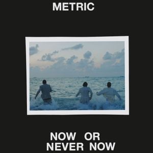 Now or Never Now (Single)