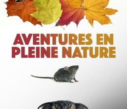 image-https://media.senscritique.com/media/000018018834/0/aventure_en_pleine_nature.jpg