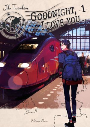Goodnight, I Love You..., tome 1