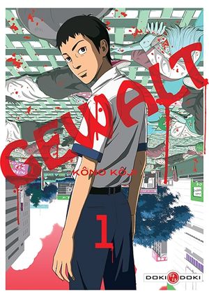 Gewalt, tome 1
