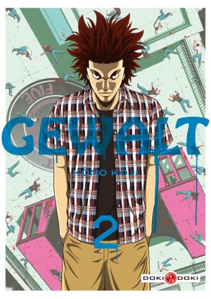 Gewalt, tome 2