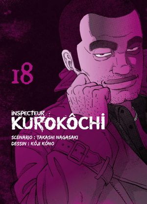 Inspecteur Kurokôchi, tome 18