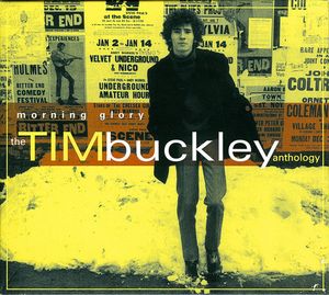 Morning Glory: The Tim Buckley Anthology