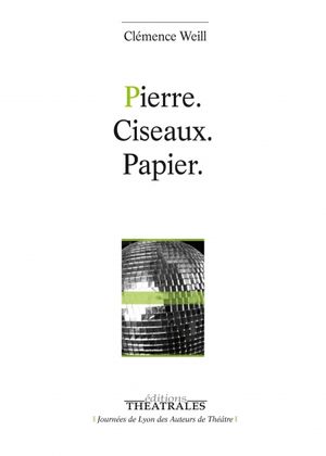 Pierre. Ciseaux. Papier.
