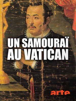 Un samouraï au Vatican