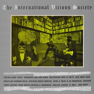 The International Vicious Society