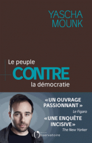 Le Peuple contre la démocratie