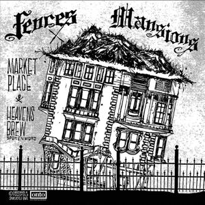 Fences / Mansions (Single)