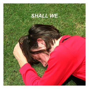 Shall We (EP)