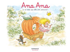 Je ne veux pas être une princesse - Ana Ana, tome 12