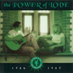The Power of Love: 1986–1987