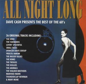 All Night Long: Dave Cash presents The Best of the 60’s