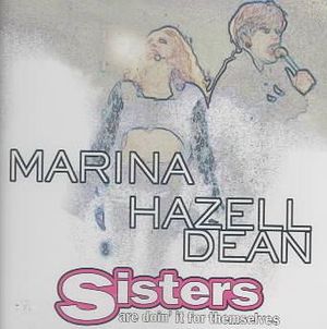 Sisters Are Doin' It for Themselves (Single)