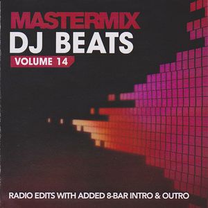 Mastermix: DJ Beats, Volume 14