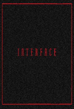 Interface - Série (2017) - SensCritique