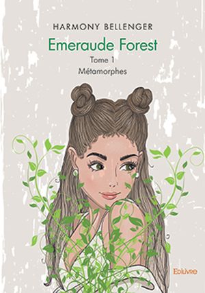 Emeraude Forest - Tome 1