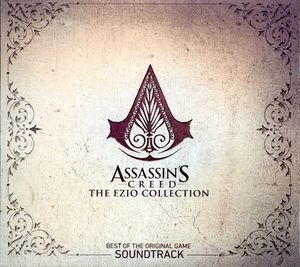 Assassin’s Creed: The Ezio Collection (Best of Original Game Soundtrack) (OST)
