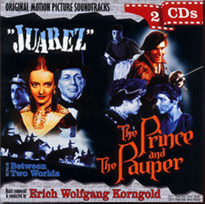 Juarez / The Prince And The Pauper (OST)