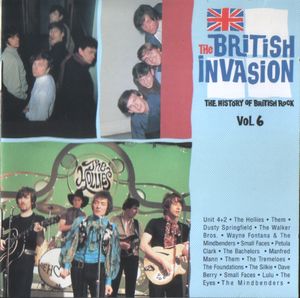 The British Invasion: The History of British Rock, Volume 6