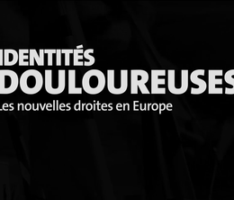 image-https://media.senscritique.com/media/000018032524/0/identites_douloureuses_les_nouvelles_droites_en_europe.png