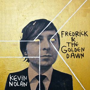 Fredrick & The Golden Dawn