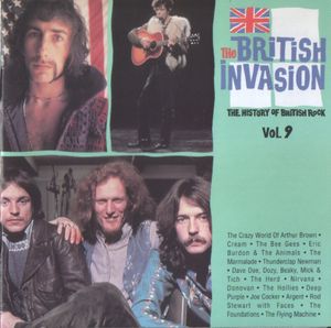 The British Invasion: The History of British Rock, Volume 9