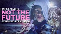 "NOT THE FUTURE" -- Extended Lyric Video