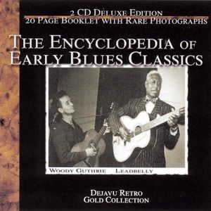 The Ultimate Encyclopedia of American Blues Classics