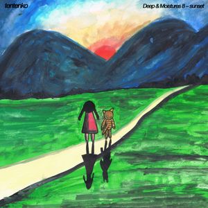Deep & Moistures 8 ~ Sunset
