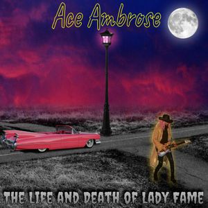The Life and Death of Lady Fame (EP)