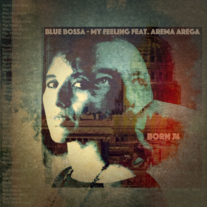 Blue Bossa My Feeling feat Arema Arega (Single)