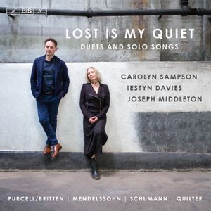 Lost Is My Quiet: Duets and Solo Songs