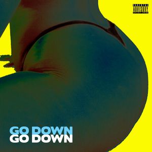 Go Down (Single)