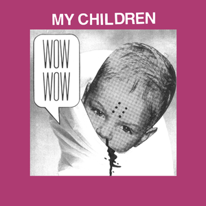 My Children (Single)