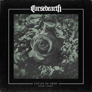 Cycles of Grief Volume I: Growth (EP)